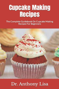 Cupcake Making Recipes