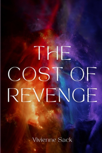Cost of Revenge