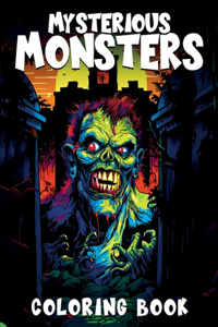 Mysterious Monsters