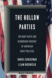 The Hollow Parties