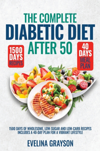 Complete Diabetic Diet After 50