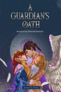 A Guardian's Oath