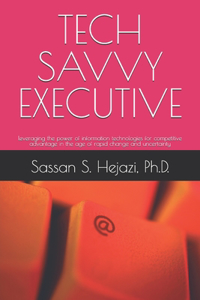 Tech Savvy Executive