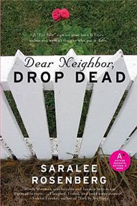 Dear Neighbor, Drop Dead
