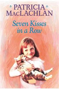 Seven Kisses in a Row