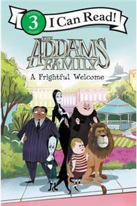 The Addams Family: A Frightful Welcome