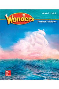 Wonders Grade 2 Teacher's Edition Unit 2