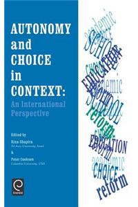 Autonomy and Choice in Context