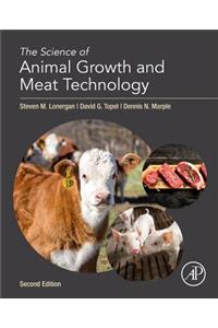 Science of Animal Growth and Meat Technology