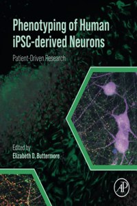 Phenotyping of Human Ipsc-Derived Neurons