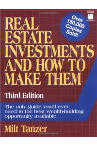 Real Estate Investments and How to Make Them