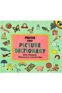 First Picture Dictionary, The Puffin (Picture Puffin)