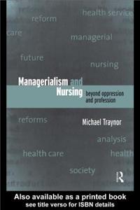 Managerialism and Nursing