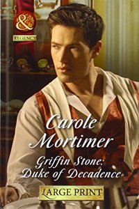 Griffin Stone: Duke Of Decadence