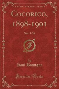 Cocorico, 1898-1901