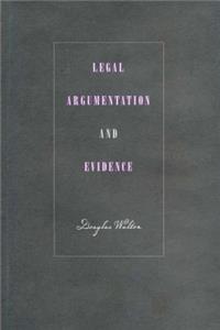 Legal Argumentation and Evidence