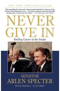 Never Give In