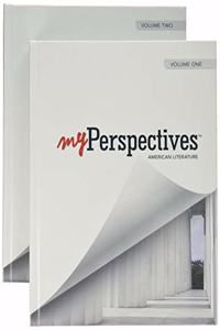 Myperspectives English Language Arts 2017 Student Edition Volumes 1 & 2 Hardcover Grade 11
