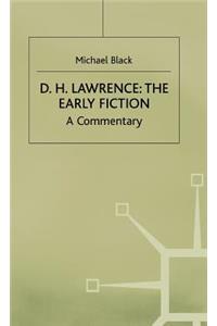 D.H.Lawrence: The Early Fiction