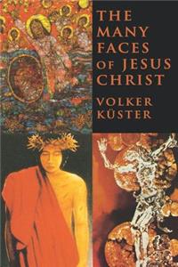 Many Faces of Jesus Christ