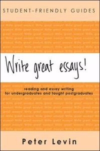 Student-Friendly Guide: Write Great Essays!