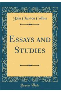 Essays and Studies (Classic Reprint)
