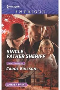 Single Father Sheriff
