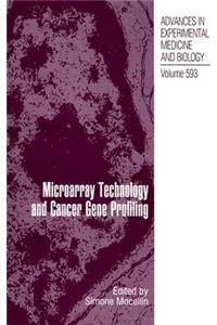 Microarray Technology and Cancer Gene Profiling