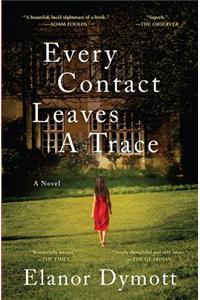 Every Contact Leaves A Trace