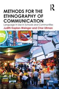 Methods for the Ethnography of Communication