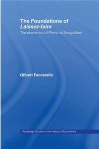 Foundations of 'Laissez-Faire'