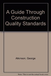 Guide Through Construction Quality Standards