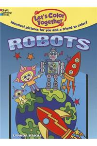 Let's Color Together: Robots