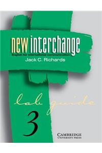 New Interchange 3 Lab Guide: English for International Communication