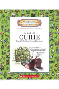 Marie Curie (Getting to Know the World's Greatest Inventors & Scientists) (Library Edition)