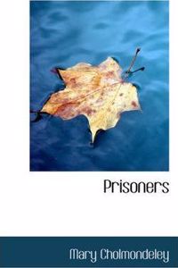 Prisoners
