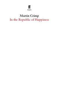 In the Republic of Happiness