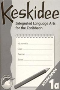 Keskidee Integrated Language Arts for the Caribbean