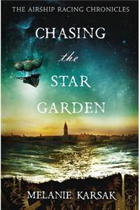 Chasing the Star Garden