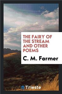 Fairy of the Stream and Other Poems