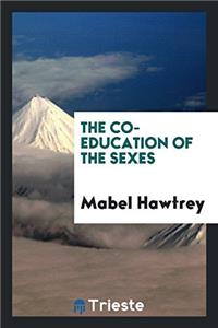 The Co-Education of the Sexes