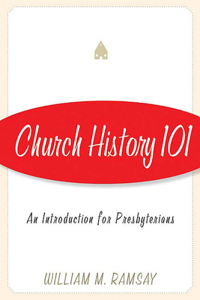 Church History 101