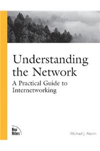 Understanding the Network