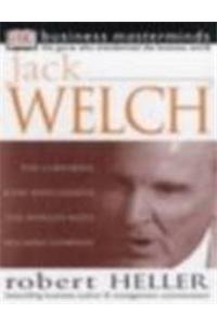 Business Masterminds:  Jack Welch