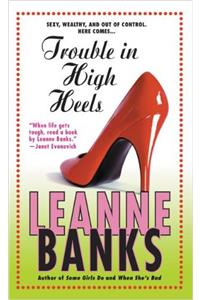 Trouble in High Heels