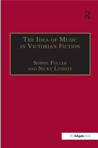 Idea of Music in Victorian Fiction