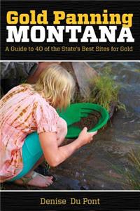 Gold Panning Montana