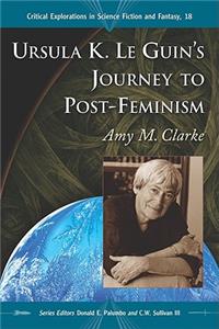 Ursula K. Le Guin's Journey to Post-Feminism