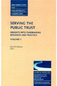 Serving the Public Trust: Insights Into Fundraising Research and Practice