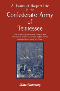 Journal of Hospital Life in the Confederate Army of Tennessee